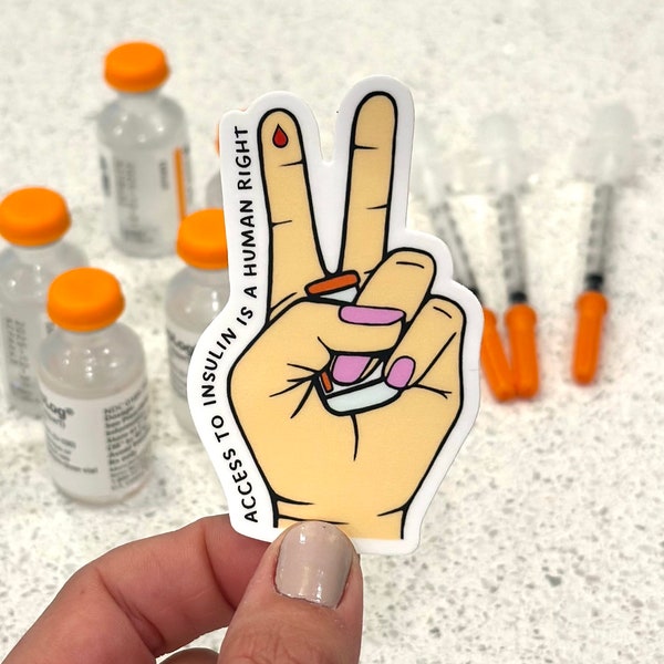 Insulin Is A Human Right, Fun Diabetes Sticker, T1D Sticker, Type One Diabetic