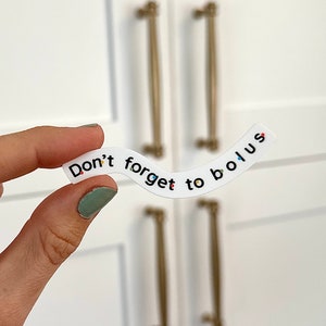 Non dimenticare l'adesivo del bolo, adesivo T1D, adesivo del bolo, adesivo del diabete, tipo uno, diabetico