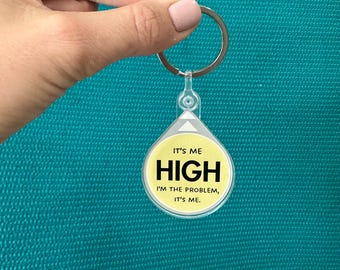 Llavero con la frase "Soy yo el que está drogado", diabetes tipo uno