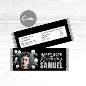 May include: Black and silver chocolate bar wrapper with a photo of a person and the text "Happy 20th Birthday Samuel". The wrapper also includes a nutrition facts label with the text "Family & Friends, Laughter, Love, Hugs & Kisses".
