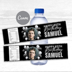 May include: Black and silver water bottle labels with a photo of a person and the text "Happy 20th Birthday Samuel".