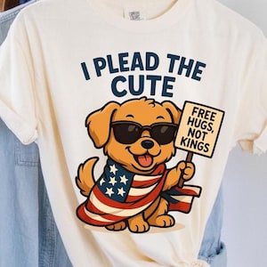 Ich plädiere für das niedliche Hundeshirt, 4. Juli Cartoon T-Shirt, Free Hugs No Kings Shirt, Vaterländisches Haustier Komfort Farben Geschenk für Sie Him USA