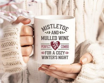 Mistletoe and Mulled Wine Christmas Mug | Cozy Winter Nights