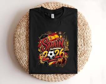 Spain World Cup 2026 T-Shirt | Football Fan Tee | Soccer Supporter Spain Jersey | Spanish Culture Gift | Game Day Apparel