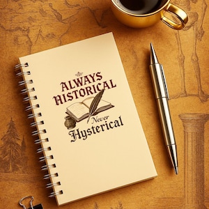 History Teacher, Vintage-Inspired Spiral Journal: Always Historical, Perfect for Writers, Book Lovers, Notes, Sketches, Writing, planning