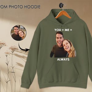 You + Me = Always Hoodie Custom Couple Photo Hoodie Personalized Anniversary Sweatshirt Cute Matching Gift for Couples Romantic Hoodie