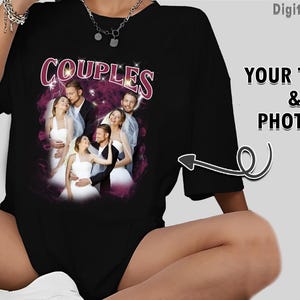 Custom Couple Bootleg Retro Vintage Funny Rap Shirt Custom Photo Vintage Graphic 90s Tshirt, Vintage Graphic 90s Tshirt,Gifts for Boyfriend