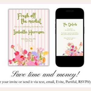 Editable bridal shower invitation template with "Fresh Off The Market" party theme. The invite has sage-green text, baby-pink stripes, and whimsical hand-drawn illustrations of flowers.