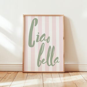 Ciao Bella Print in Pastel Pink and Sage Green, Printable Italian Wall Art for Bedroom, Living Room, Bar Cart, or Dorm