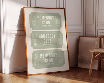 Homebody Club Print in Sage Green, Ticket Poster, Trendy Wall Art for Bathroom, Dorm Room, Apartment, or Home- Digital Download