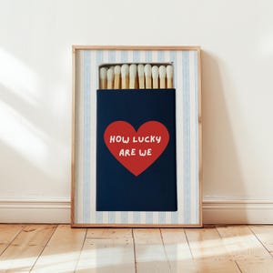 How Lucky Are We Poster Matchbook Print with Light Blue Stripes, Printable Wall Art for Dorm, Bedroom, Living Room, or Bar Cart
