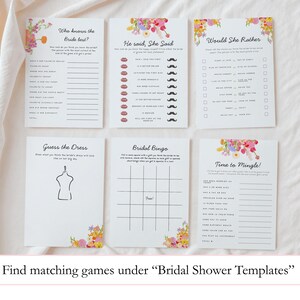 May include: Six white bridal shower game cards with floral accents. Games include "Who knows the Bride best?", "He said, She Said", "Would She Rather", "Guess the Dress", "Bridal Bingo", and "Time to Mingle!". The text "Find matching games under 'Bridal Shower Templates'" is at the bottom.
