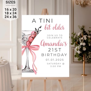 A Tini Bit Older Sign | Martini Birthday Party Poster | Print & Digital Canva Template | Martini Theme Birthday Party