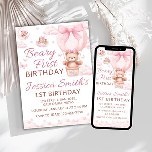 May include: A pink and white birthday invitation featuring a teddy bear in a hot air balloon. The invitation text reads "Beary First Birthday" and includes event details. A smartphone shows the same design.