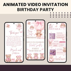 May include: Three smartphones showing a birthday party invitation with a teddy bear theme. The invitation uses pink and white colours. Text includes "Beary First Birthday" and event details. The invitation is for Rachel Smith's first birthday.