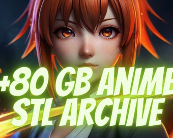 Paquete Anime Stl para impresión 3D +80 Gb Anime Archive