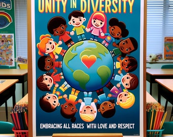 Unity in Diversity: Embracing All Races with Love and Respect - Educational Poster Digital Download