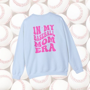 In my BASEBALL mom ERA Sweatshirt - In My MOM Era Sweatshirt - Mom Sweatshirt - Mom Birthday Gift - Mothers Day Gift - Colorful Mom -Swiftie
