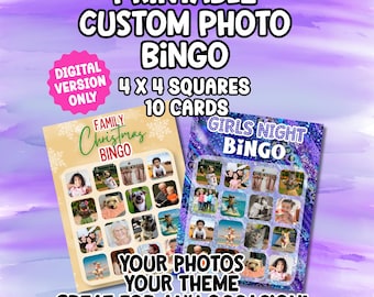 May include: Printable custom photo bingo cards with a purple and white background. The cards are 4x4 squares with 10 cards. The text says "Your photos, your theme, great for any occasion!" and "Digital version only."
