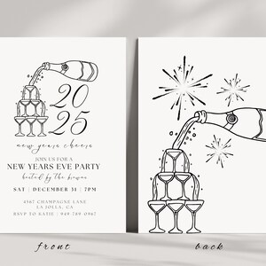 Peut inclure: Invitation de f&ecirc;te du Nouvel An en noir et blanc avec une bouteille de champagne se versant dans une tour de fl&ucirc;tes &agrave; champagne. Le texte sur le devant indique "2025 new years cheers" et "JOIN US FOR A NEW YEARS EVE PARTY hosted by the biswas SAT DECEMBER 31 7PM 4567 CHAMPAGNE LANE LA JOLLA, CA RSVP TO KATIE 949-789-0967". Le dos de l'invitation repr&eacute;sente une bouteille de champagne se versant dans une tour de fl&ucirc;tes &agrave; champagne avec des feux d'artifice en arri&egrave;re-plan.
