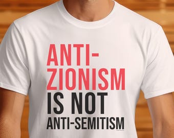Anti Zionism Shirt, Sweater or Hoodie.  Free Palestine T-Shirt. Gaza T-Shirt, anti-genocide tee, social justice gift, protest activism bds