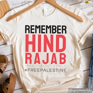 Hind Rajab Free Palestine Shirt, Sweater or Hoodie. Gaza T-Shirt, anti-genocide tee, social justice gift, protest activism bds anti-war image 1
