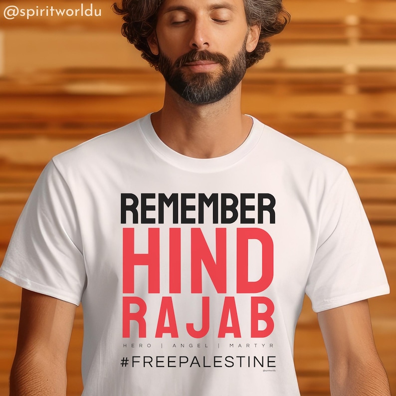 Hind Rajab Free Palestine Shirt, Sweater or Hoodie. Gaza T-Shirt, anti-genocide tee, social justice gift, protest activism bds anti-war image 3