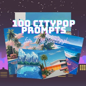 100 Citypop Prompts and Tips, Hiroshi Nagai Inspired, Midjourney Dall-E Prompts AI, and Tips, Outrun Vaporwave 80s Retro Digital Art