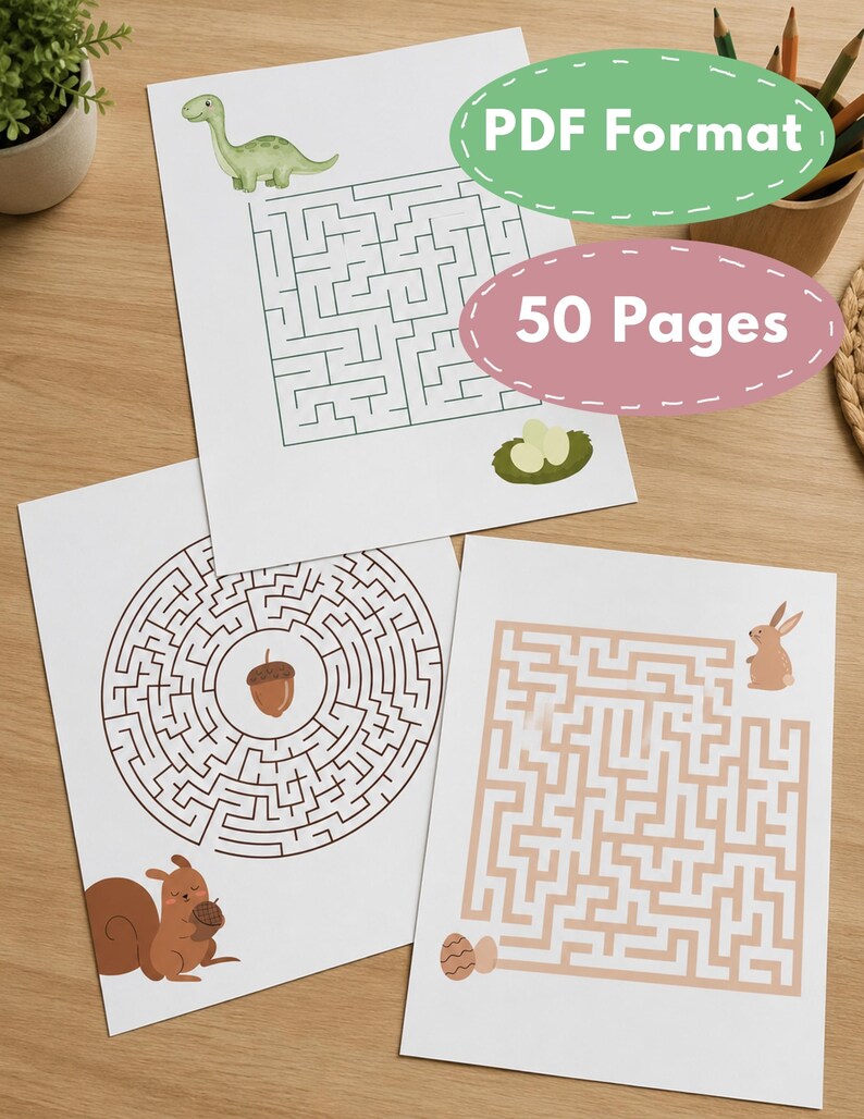 May include: Three white sheets of paper featuring printed maze puzzles for children. One sheet shows a green dinosaur and eggs, another a circular maze with a squirrel and acorn, and the third a square maze with a rabbit and eggs. Text reads PDF Format 50 Pages.