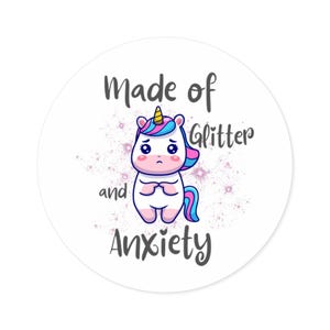 Glitter Unicorn Sticker Anxiety Awareness Decal | Cute Round Vinyl Sticker | Magical Unicorn Gift