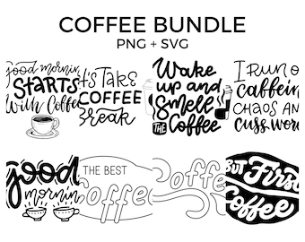 Coffee SVG Bundle, Coffee PNG, Coffee Cricut Files, Coffee Clipart, Coffee Quotes SVG, Coffee Love, Scapbooking