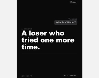 Motiverande citatposter med AI | Mörk minimalistisk väggkonst | Tryck i ChatGPT-stil | Tankesättposter | RiseGPT