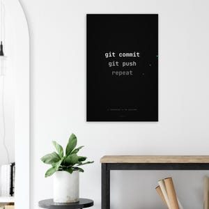 Poster för utvecklare Git Commit Push Repeat, programmerarkontorsinredning, teknikhumorkonst bild 5