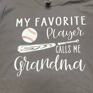 My Favorite Player Calls Me Grandma Tee
