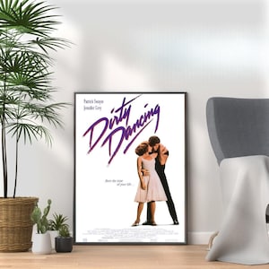 Dirty Dancing - Vintage 80s Movie Print - Retro Film Wall Art Collection for Nostalgic Movie Lovers & Pop Culture Fans A3 A4 A5 Home Décor