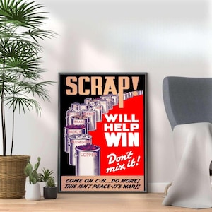 WWII Propaganda Poster Print: &quot;Scrap Will Help Win&quot; - Vintage Military Art