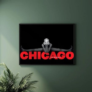Chicago Musical Poster Print - Vibrant Wall Art for Fans - Home Wall Decor Gift - Broadway West End Musical Theatre Wall Art Display