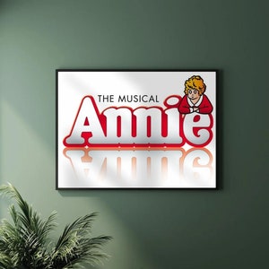 Annie Musical Poster Print - Vibrant Wall Art for Fans - Home Wall Decor Gift - Broadway West End Musical Theatre Wall Art Display