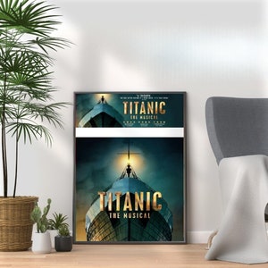 Titanic Musical Poster Print - Vibrant Wall Art for Fans Home Wall Decor Gift - Broadway West End Musical Theatre Room Wall Art Display