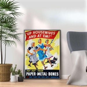 WWII Propaganda Poster Print: &quot;Up Housewives At Em&quot; Retro Wall Art