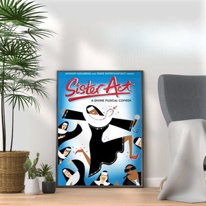Sister Act Musical Poster Print - Vibrant Wall Art for Fans Home Wall Decor Gift - Broadway West End Musical Theatre Room Wall Art Display