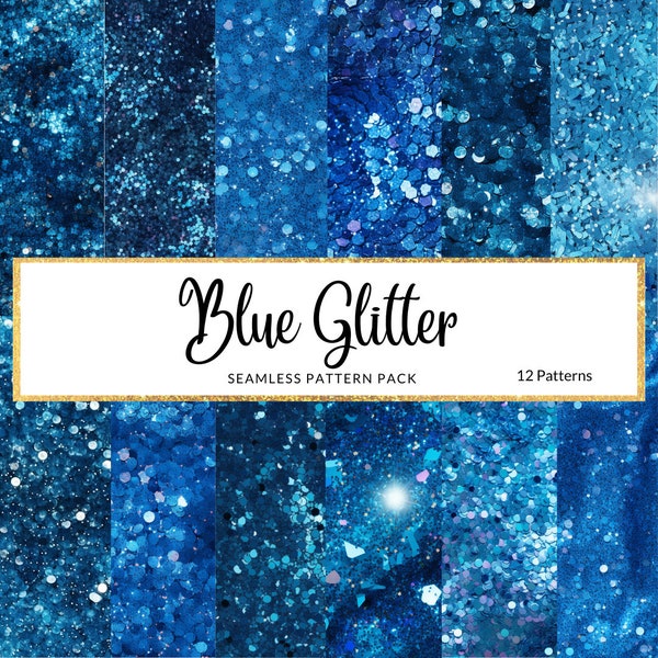 12 Blue Glitter digital papers, seamless digital patterns. Blue shimmery glitter, pattern paper pack. Instant download, Commercial rights.