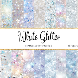 18 White Glitter digital papers, seamless digital patterns. Instant download. Commercial rights with purchase. White shimmery iridescent