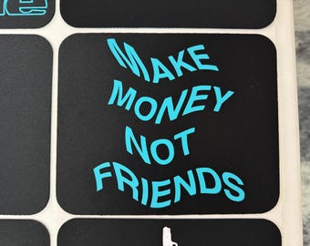 Make Money Not Friends Mousepad – For People Who Talk Less and Collect Deposits