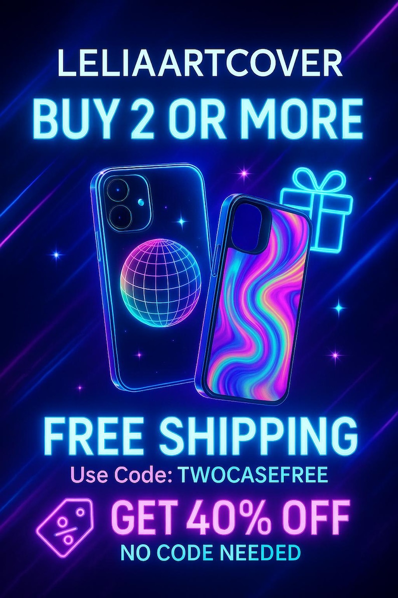 May include: A promotional image for phone cases. The image features two phone cases with neon blue outlines, one with a globe design and the other with a colorful swirl pattern. Text includes "LELIAARTCOVER" and "BUY 2 OR MORE".
