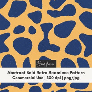 May include: A seamless pattern featuring dark blue organic, rounded shapes scattered across a mustard yellow background. A black rectangular label contains the white text Hand drawn, followed by Abstract Bold Retro Seamless Pattern.