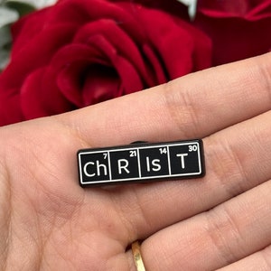 Christian Periodic Table Enamel Pin, &quot;Christ&quot; Faith-Based Badge, Inspirational Lapel Pin, Unique Gift for Believers, Religious Accessories