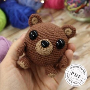Crochet PATTERN TEDDY BEAR. Little bear to make yourself. PDF tutorial, Amigurumi model. Language: French and English