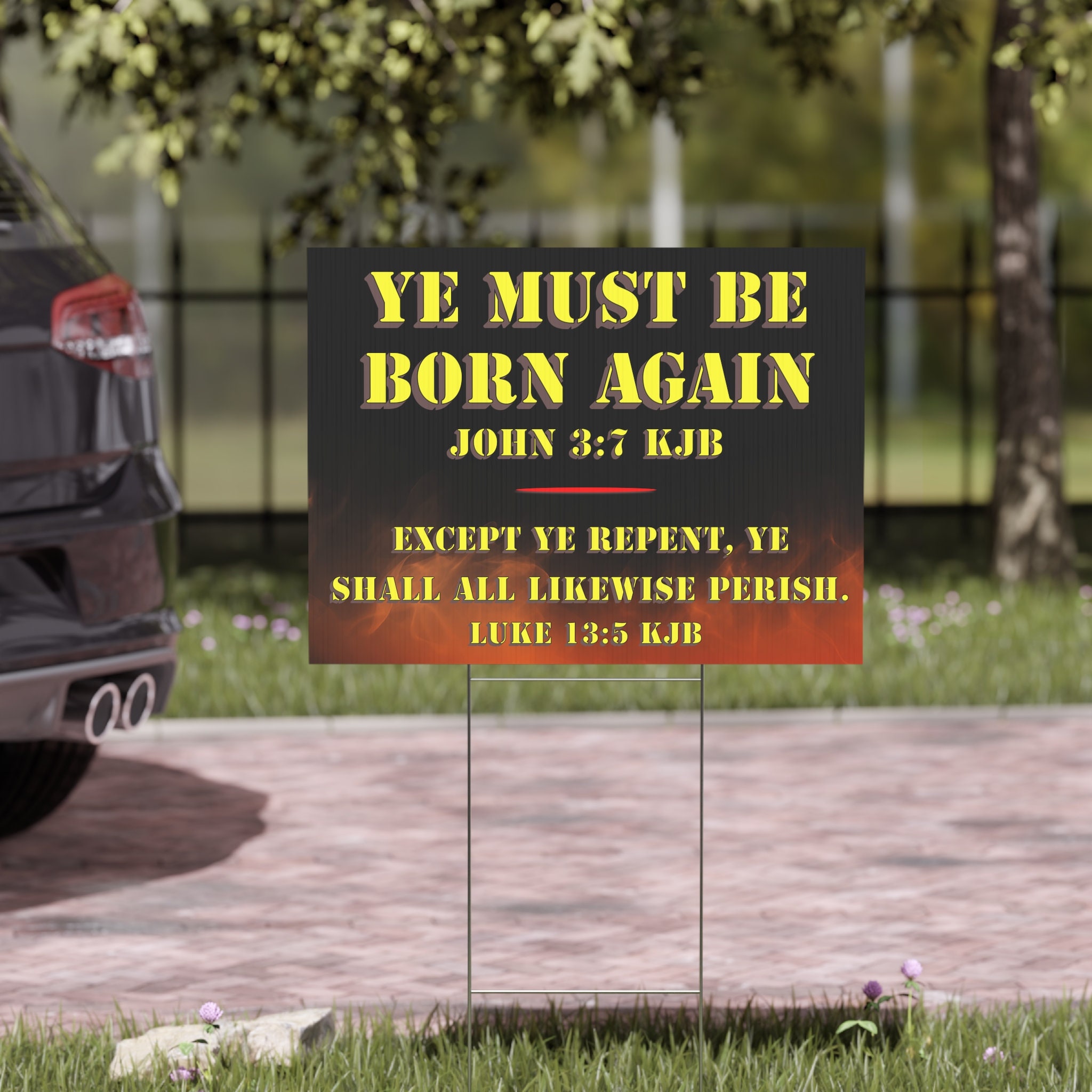 Ye Must Be Born Again - Street Preaching Sign for Witnessing ...
