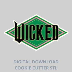 Wicked Logo STL Cookie Cutter - Digital STL File for 3D Printing